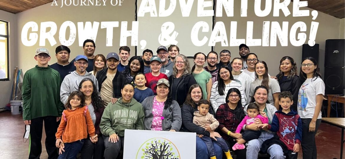 A Journey of Adventure, Growth, and Calling!